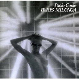 Paris Milonga / Paolo Conte, piano | Conte, Paolo. Interprète