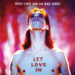 Let love in / Nick Cave | Cave, Nick (1957-....). Interprète