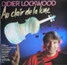 Au clair de la lune / Didier Lockwood | Lockwood, Didier. Interprète