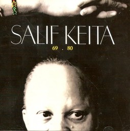 Salif Keïta, 69-80 / Salif Keïta | Keïta, Salif. Interprète