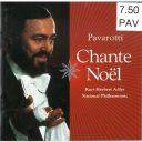 Pavarotti chante Noël / Luciano Pavarotti | Pavarotti, Luciano. Chanteur