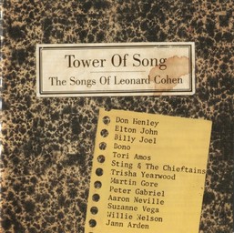 Tower of song : the song of Leonard Cohen / Leonard Cohen | Cohen, Leonard. Interprète