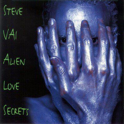 Alien love secrets / Steve Vai | Vai, Steve. Interprète
