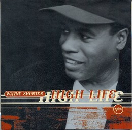 High life / Wayne Shorter, saxophones | Shorter, Wayne. Interprète