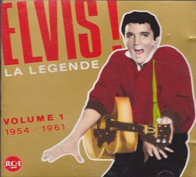 Elvis la légende vol.1 1954-1961 / Elvis Presley | Presley, Elvis (1935-1977). Interprète