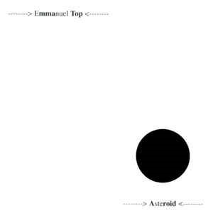 Asteroid / Emmanuel Top | Top, Emmanuel. Interprète