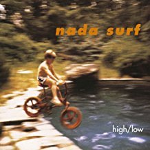 High / Low / Nada Surf | Nada Surf