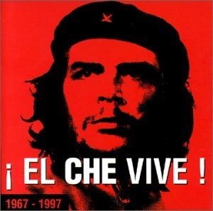 El Che vive ! : Ernesto Che Guevara | Puebla, Carlos