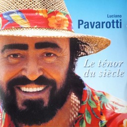 Le Ténor du siècle / Luciano Pavarotti | Pavarotti, Luciano. Chanteur