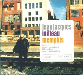 Memphis / Jean Jacques Milteau | Milteau, Jean-Jacques. Auteur. Interprète