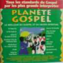 Planète Gospel : le meilleur du Gospel et du Negro Spiritual | Jackson, Mahalia