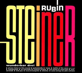 Wunderbar drei / Rubin Steiner | Steiner, Rubin. Auteur. Interprète