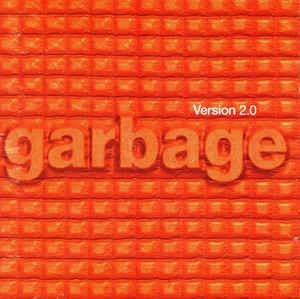 Version 2.0 / Garbage | Garbage