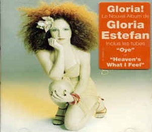 Gloria ! / Gloria Estefan | Estefan, Gloria. Interprète