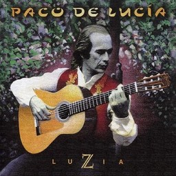 Luzia / Paco de Lucia | Lucia, Paco de. Interprète