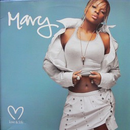 Love & life / Mary J. Blige | Blige, Mary J.. Interprète