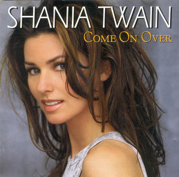 Come on over / Shania Twain | Twain, Shania. Interprète