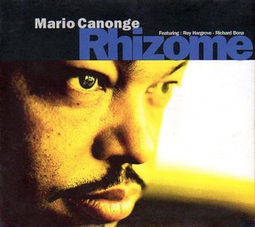 Rhizome / Mario Canonge, piano | Canonge, Mario. Musicien