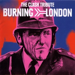 Burning London : the Clash tribute / Clash (The) | Clash (The)