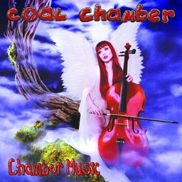 Chamber music / Coal Chamber | Coal Chamber