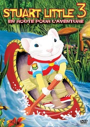 Stuart Little 3 : en route pour l'aventure / directed by Audu Paden | Paden, Audu. Monteur