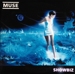 Showbiz / Muse | Muse