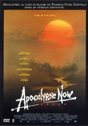 Apocalypse now [redux] / un film de Francis Ford Coppola | Coppola, Francis Ford. Monteur. Scénariste