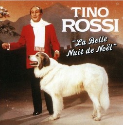 La Belle nuit de Noël / Tino Rossi | Rossi, Tino. Interprète