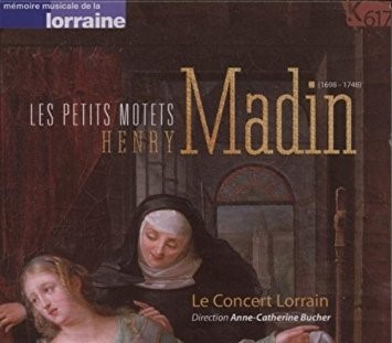 Les Petits motets / Henry Madin | Madin, Henry. Chef d'orchestre