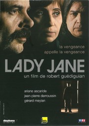 Lady Jane / réalisé par Robert Guédiguian | Guédiguian, Robert (1953-....). Monteur. Scénariste