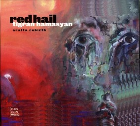 Red hail [of pomegranate seeds] / Tigran Hamasyan, piano | Hamasyan, Tigran. Musicien