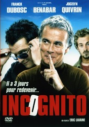 Incognito / réalisé par Eric Lavaine | Lavaine, Eric. Monteur. Scénariste