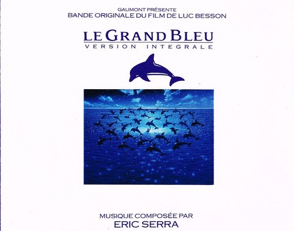 Le Grand Bleu - version intégrale / Eric Serra | Serra, Eric. Interprète