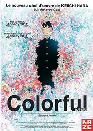 Colorful = Karafuru / directed by Keiichi Hara | Hara, Keiichi. Monteur