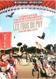 Les Fous du Puy / écrit et réalisé par Alex Gary et Hervé Corbière | Gary, Alex. Monteur. Scénariste