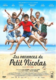 Les Vacances du Petit Nicolas / réalisé par Laurent Tirard | Tirard, Laurent. Monteur. Scénariste