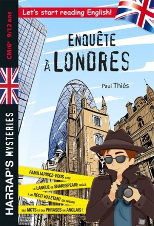 Enquête à Londres / Paul Thiès | Thiès, Paul (1958-....). Auteur