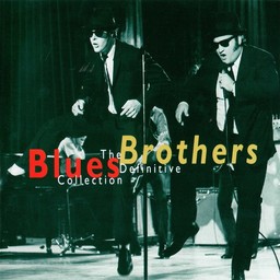 Definitive collection (The) / Blues Brothers (The) | Blues Brothers (The)