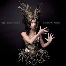 Demeter no access / Marjolaine Reymond, chant, électronique | Reymond, Marjolaine. Chanteur. Musicien