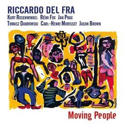 Moving people / Riccardo Del Fra, contrebasse | Del Fra, Riccardo. Musicien