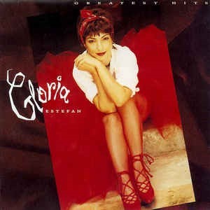 Greatest hits / Gloria Estefan | Estefan, Gloria. Interprète