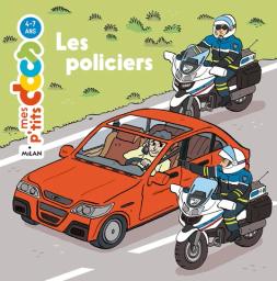 Les Policiers / Stéphanie Ledu | Ledu, Stéphanie (1966-....). Auteur