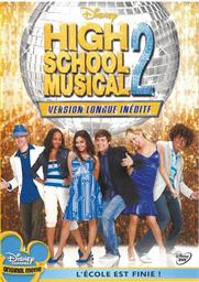 High School Musical 2 : l'école est finie ! / réalisé par Kenny Ortega | Ortega, Kenny. Monteur