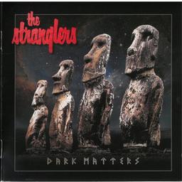 Dark matters / Stranglers (The) | Stranglers (The). Chanteur. Musicien
