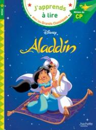 Aladdin : milieu de CP, niveau 2 / Disney | Albertin, Isabelle. Auteur