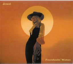 Freewheelin' woman / Jewel | Jewel. Chanteur