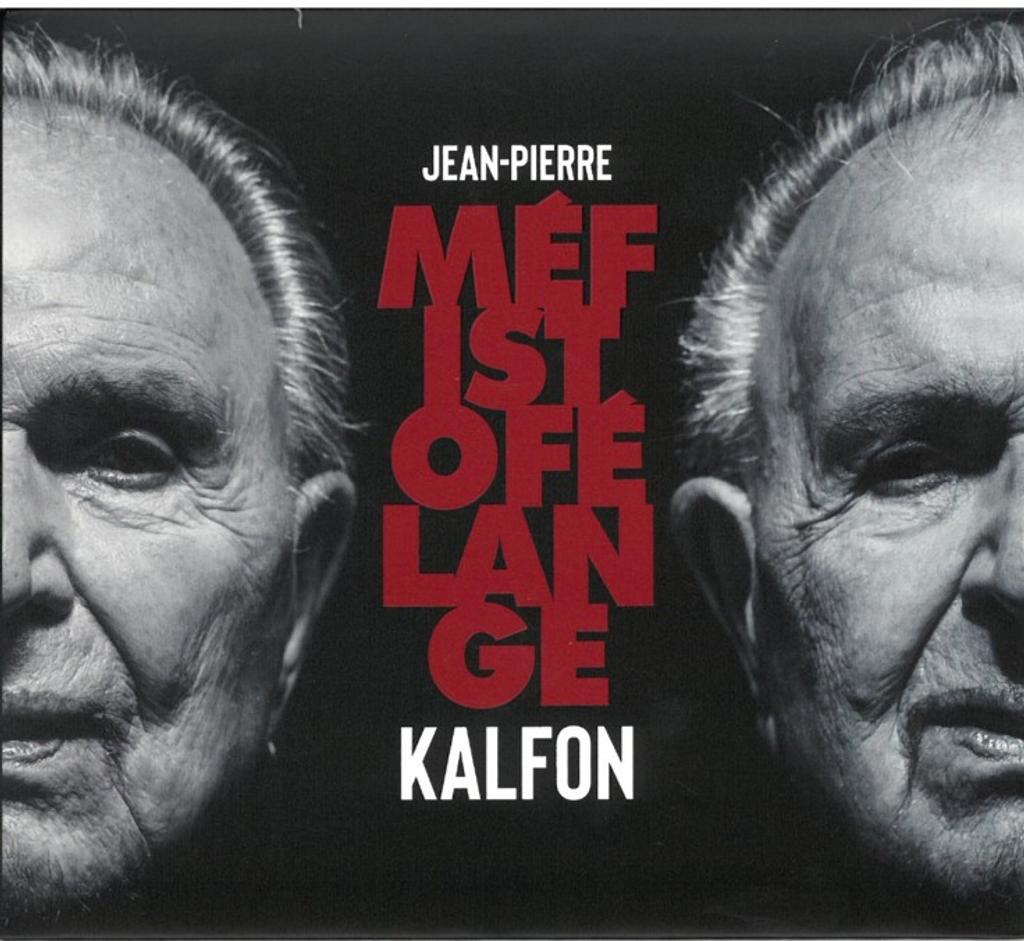 Méfistofélange / Jean-Pierre Kalfon | 