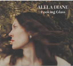 Looking glass / Alela Diane Menig | Menig, Alela Diane. Chanteur