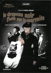 Le Drapeau noir flotte sur la marmite / réalisé par Michel Audiard | Audiard, Michel (1920-1985). Metteur en scène ou réalisateur. Scénariste. Dialoguiste