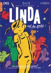 Linda veut du poulet / écrit et réalisé par Chiara Malta et Sébastien Laudenbach | Laudenbach, Sébastien (1973-....). Metteur en scène ou réalisateur. Scénariste